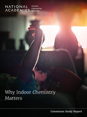 cover image of Why Indoor Chemistry Matters